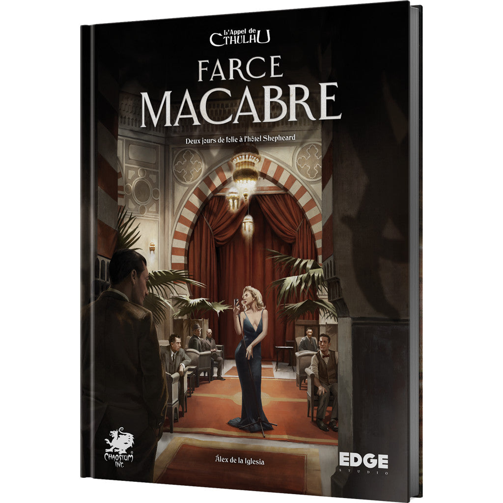 JDR L'Appel de Cthulhu : La Farce Macabre