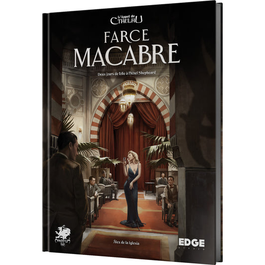 JDR L'Appel de Cthulhu : La Farce Macabre