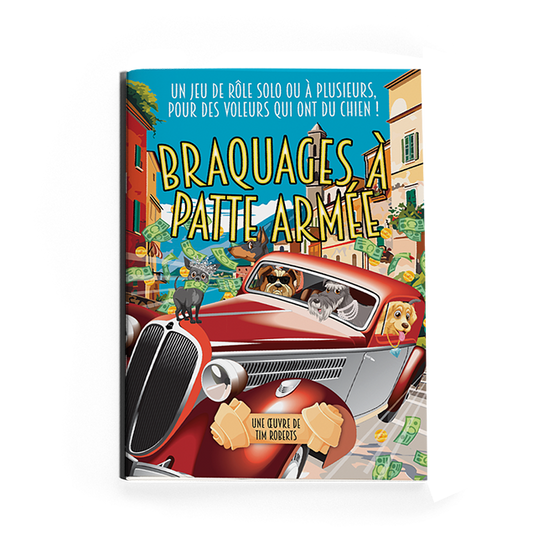 JDR Solo Braquages à patte armée