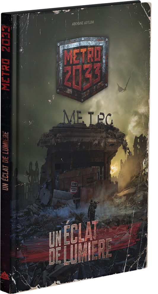 JDR Métro 2033 : Un Eclat de Lumière