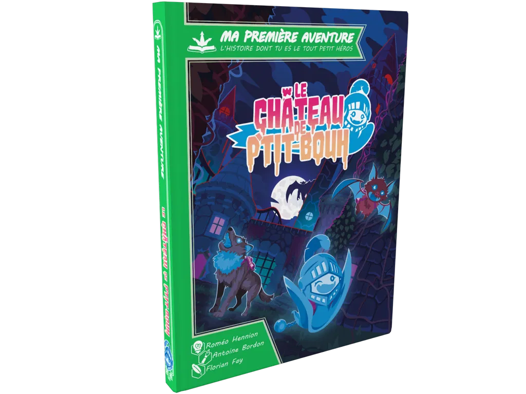 Livre jeu - Ma 1ère aventure : Le Chateau de P'tit Bouh