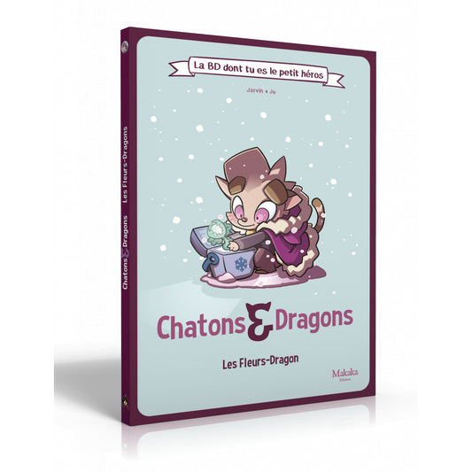 Livre Jeu - Bd dont tu es le petit héros Chatons & Dragons - Les Fleurs-Dragons