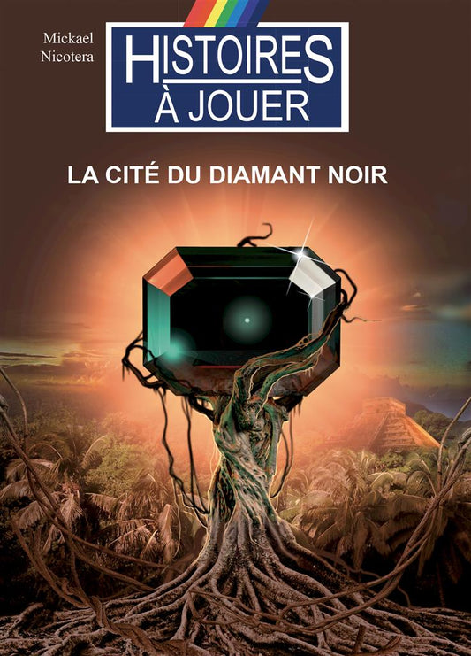 Livre Jeu - La Cité du Diamant Noir