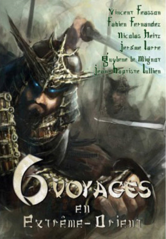 JDR 6 voyages en Extrême Orient