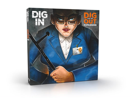 Dig Your way Out - Extension Dig In