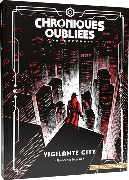 JDR Chroniques oubliées Contemporain 2 - Supplément Vigilante City
