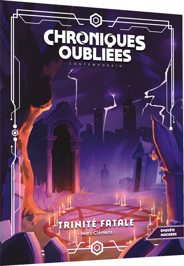 JDR Chroniques oubliées Contemporain 2 - Supplément Trinité fatale