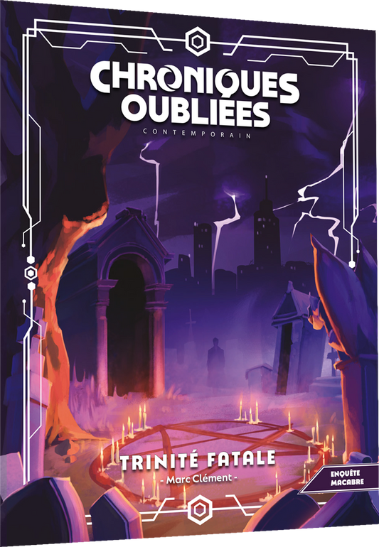 JDR Chroniques oubliées Contemporain 2 - Supplément Trinité fatale