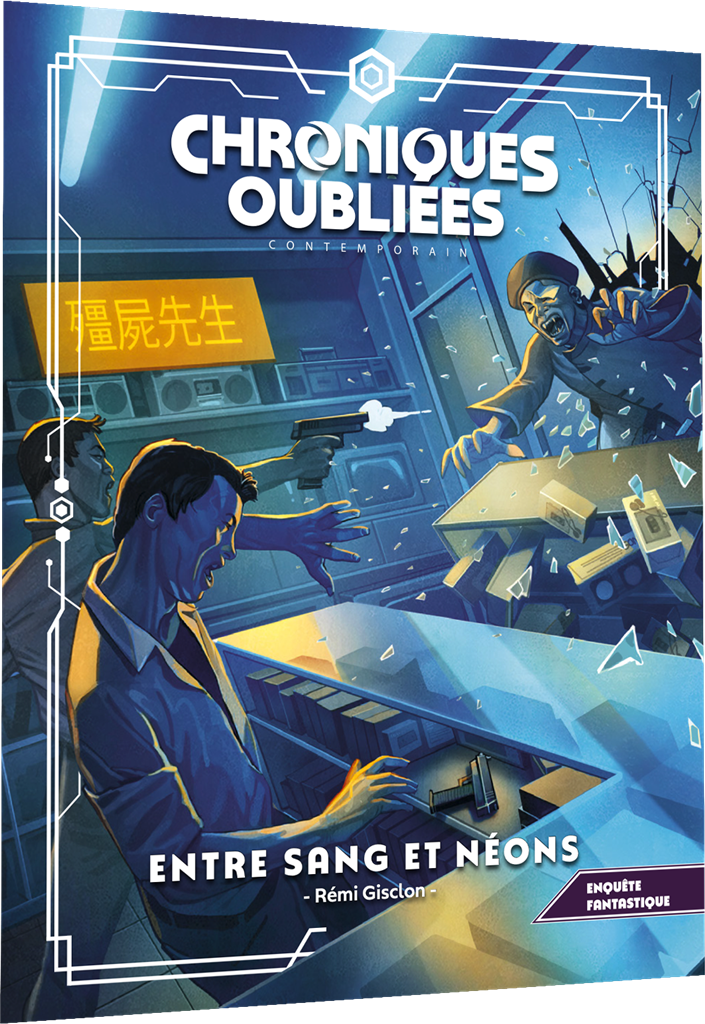 JDR Chroniques oubliées Contemporain 2 - Supplément Entre sang et néons