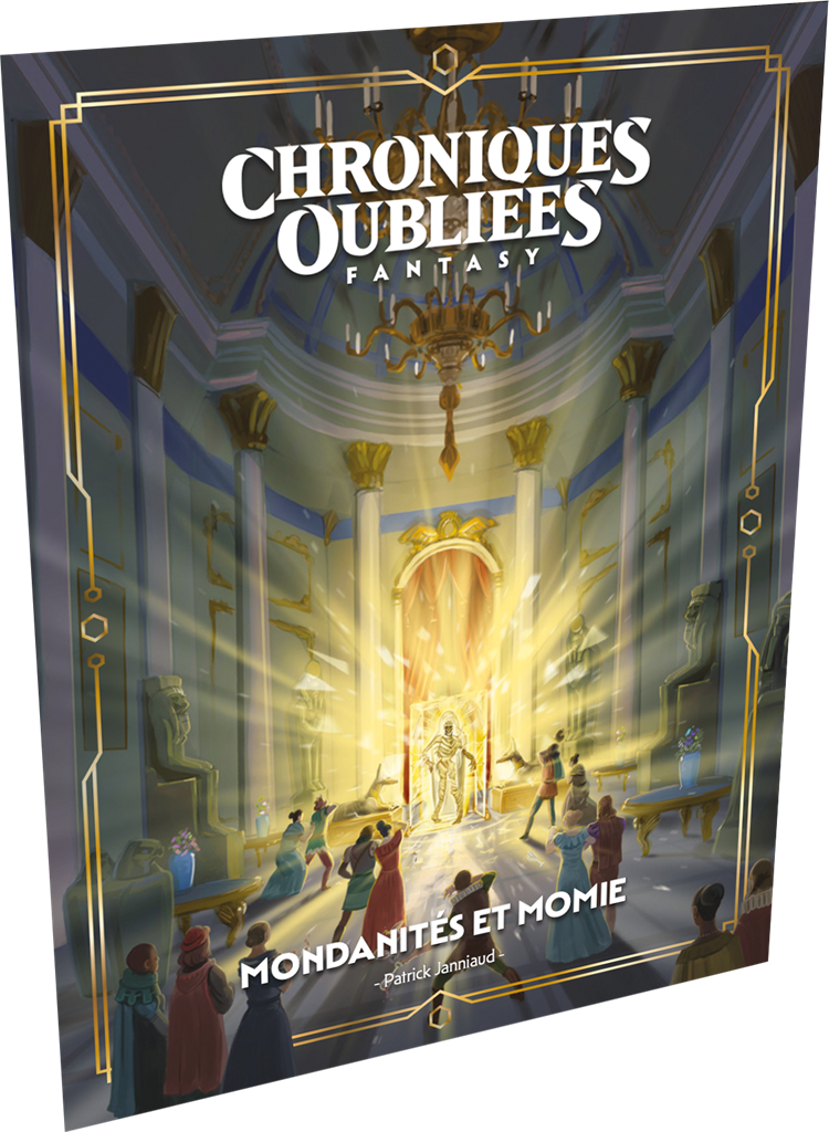 JDR COF 2 - Mondanités et Momies - Chroniques oubliées fantasy