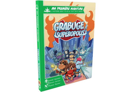 Livre jeu - Ma 1ère aventure : Grabuge à Superpolis
