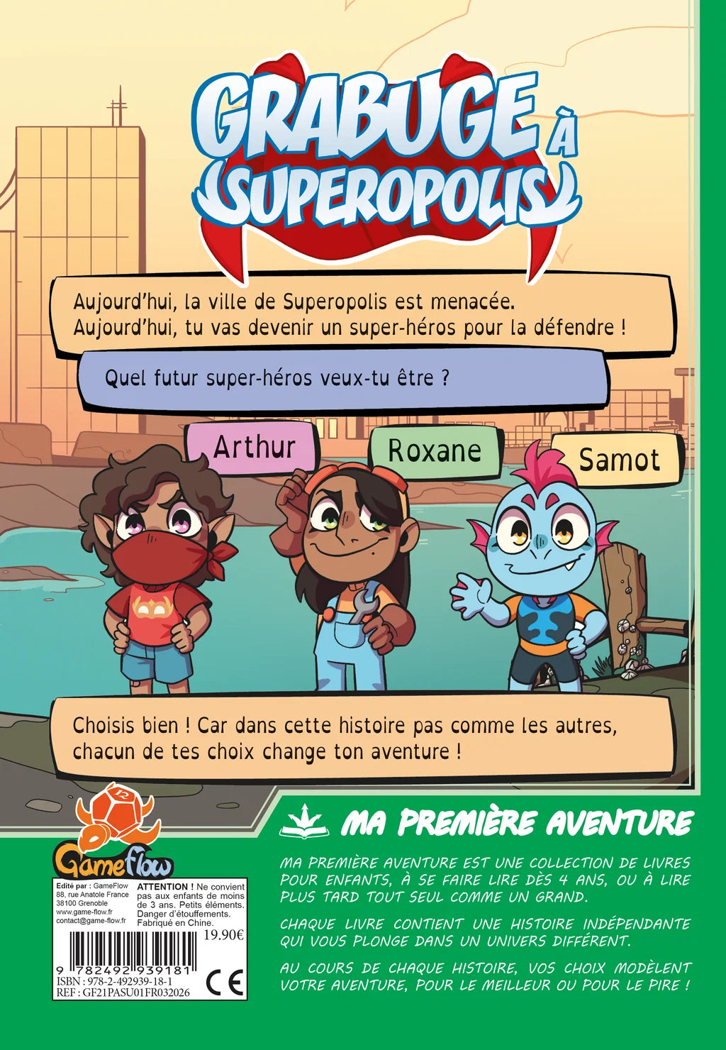 Livre jeu - Ma 1ère aventure : Grabuge à Superpolis