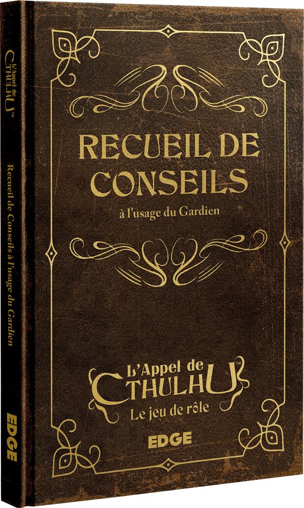 JDR L'Appel de Cthulhu : Recueil de Conseils à l'usage