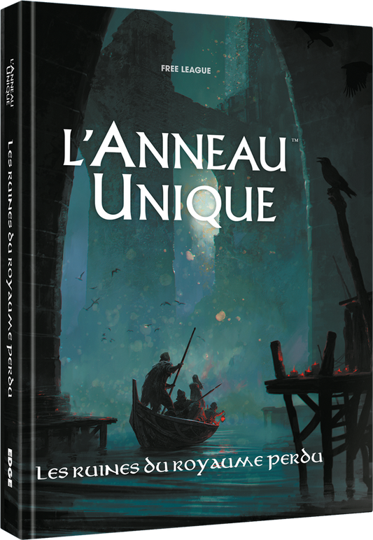 JDR L'Anneau Unique : Supplément Les Ruines du Royaume Perdu