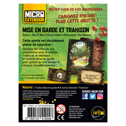 Diamant - Micro Extension :  Mise en Garde et Trahison