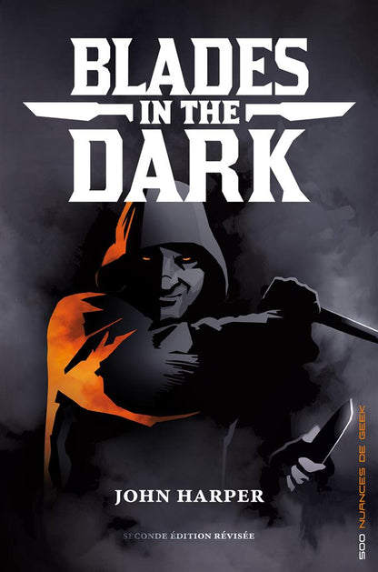 JDR Blades in the Dark : 2ème édition révisée