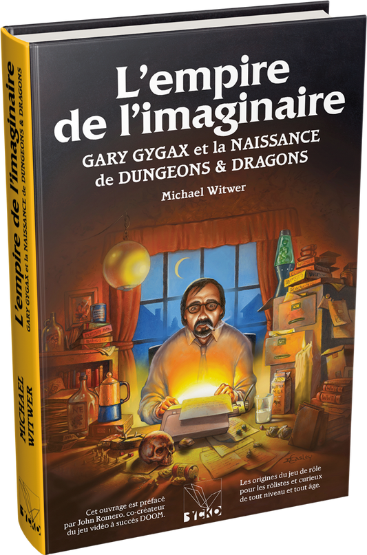 L'Empire de l'imaginaire (Version Rigide) : Gary Gygax et la naissance de donjons et dragons